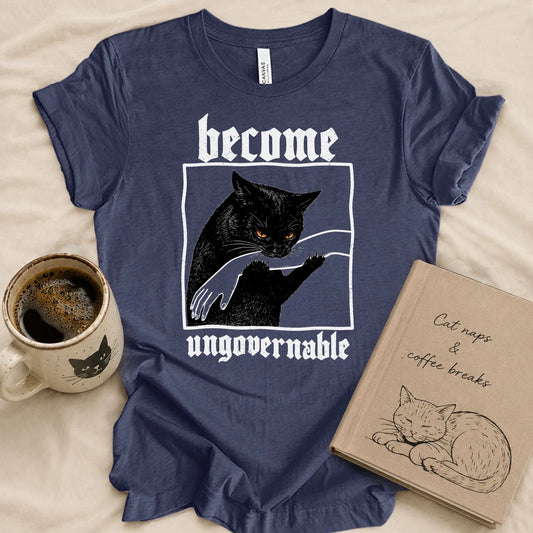 Become Ungovernable T-shirt