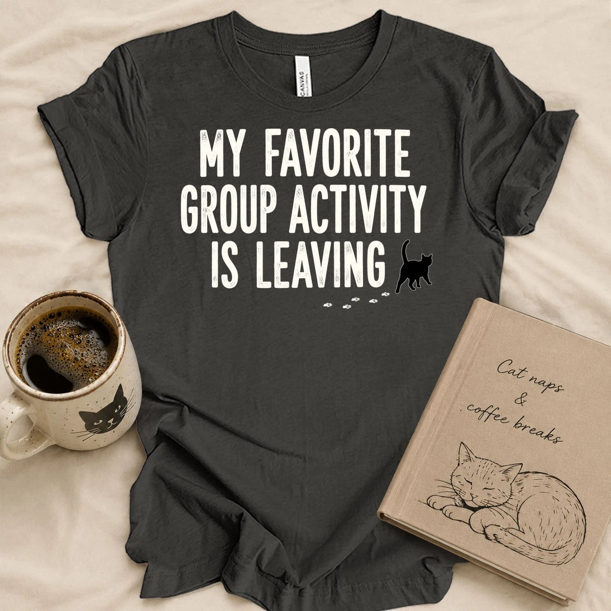 My Favorite Group Activity T-shirt