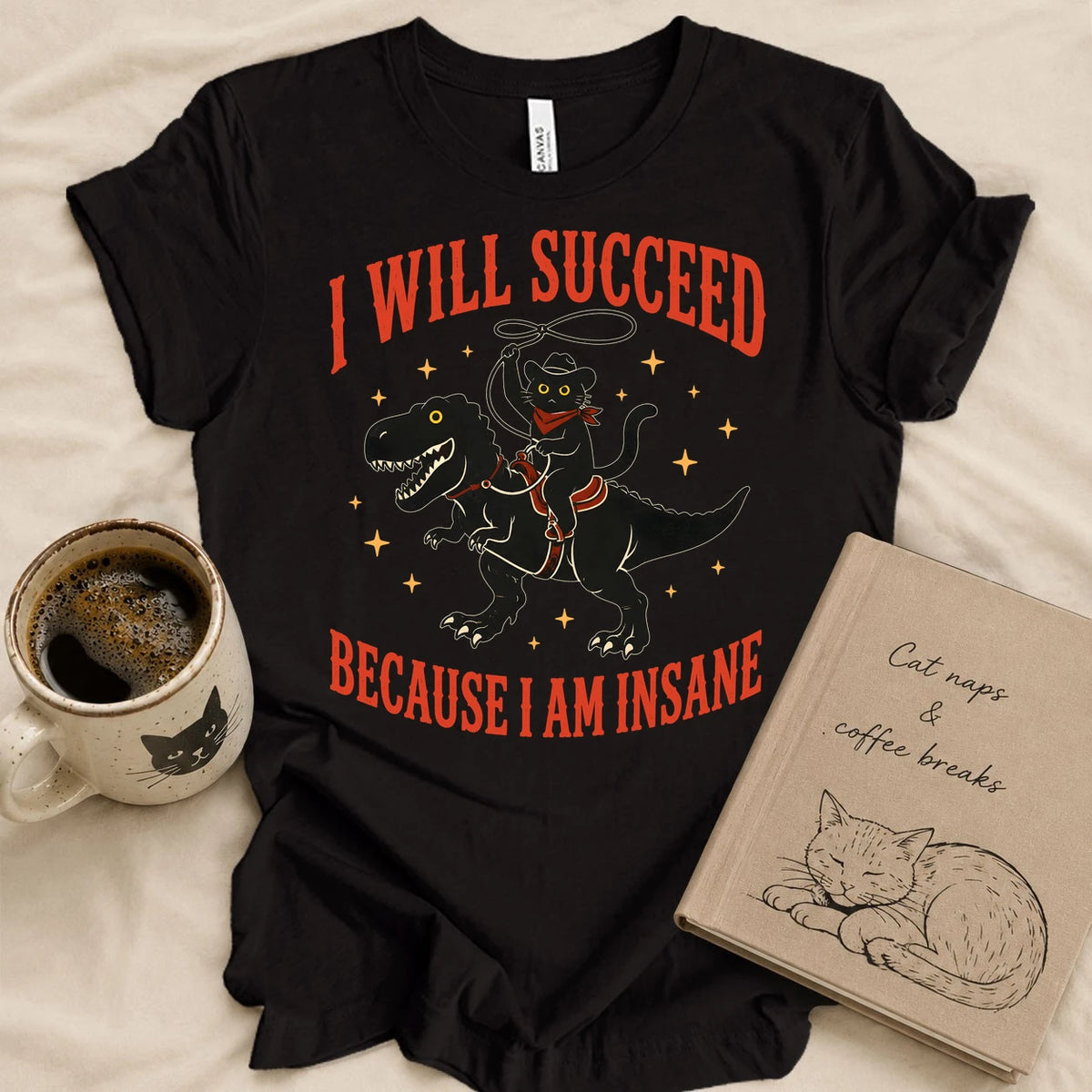 Because I'm Insane T-shirt