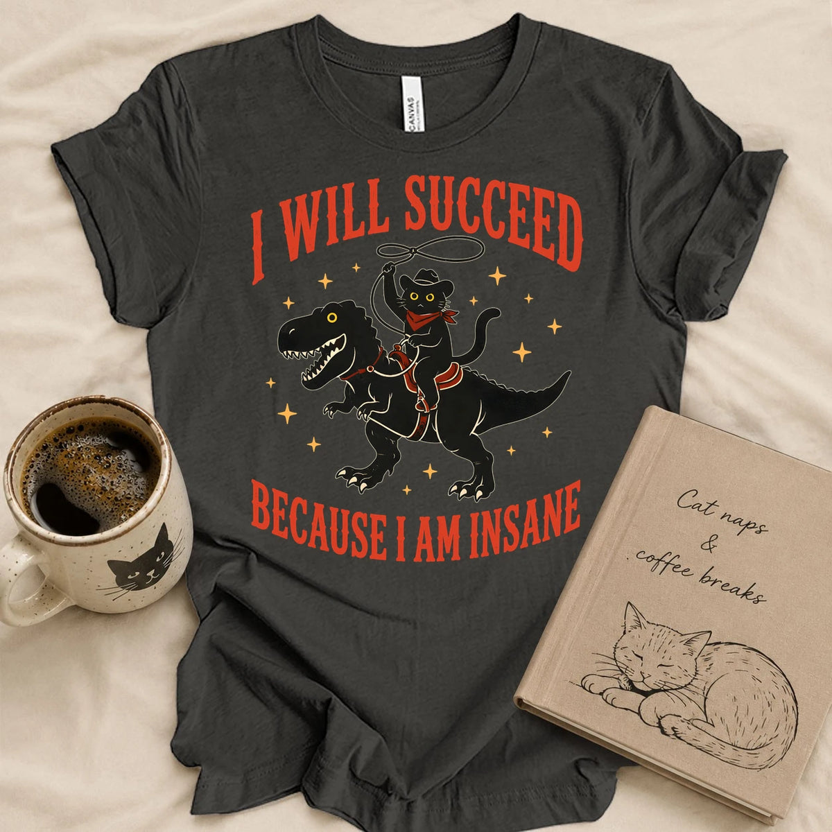 Because I'm Insane T-shirt