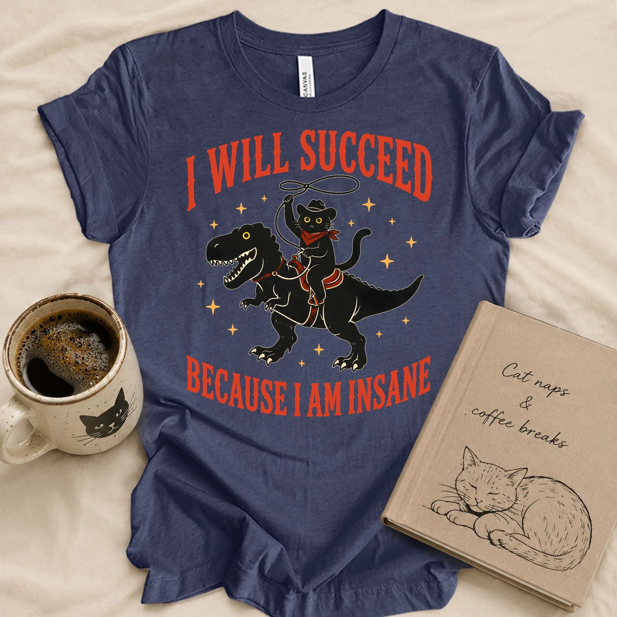 Because I'm Insane T-shirt