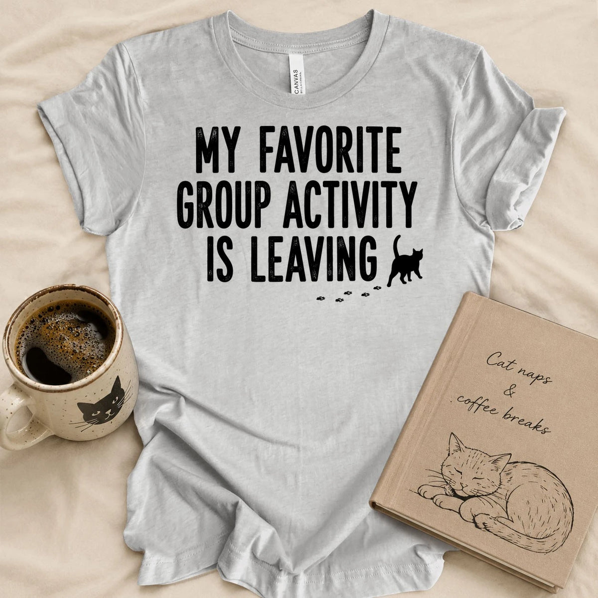 My Favorite Group Activity T-shirt