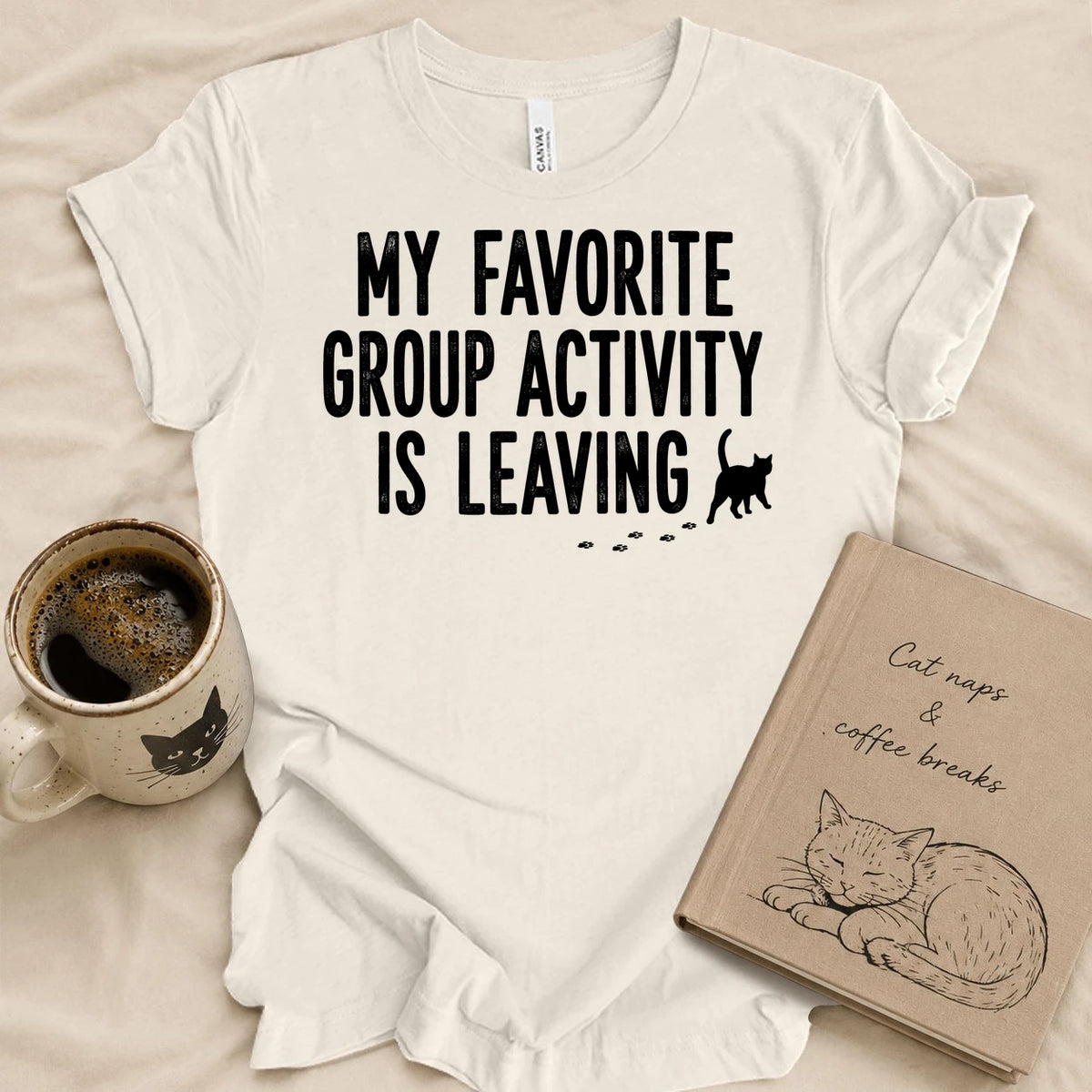 My Favorite Group Activity T-shirt