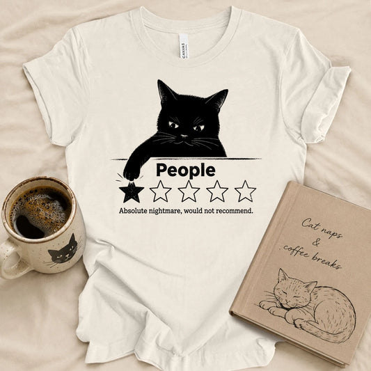 Would Not Recommend T-shirt