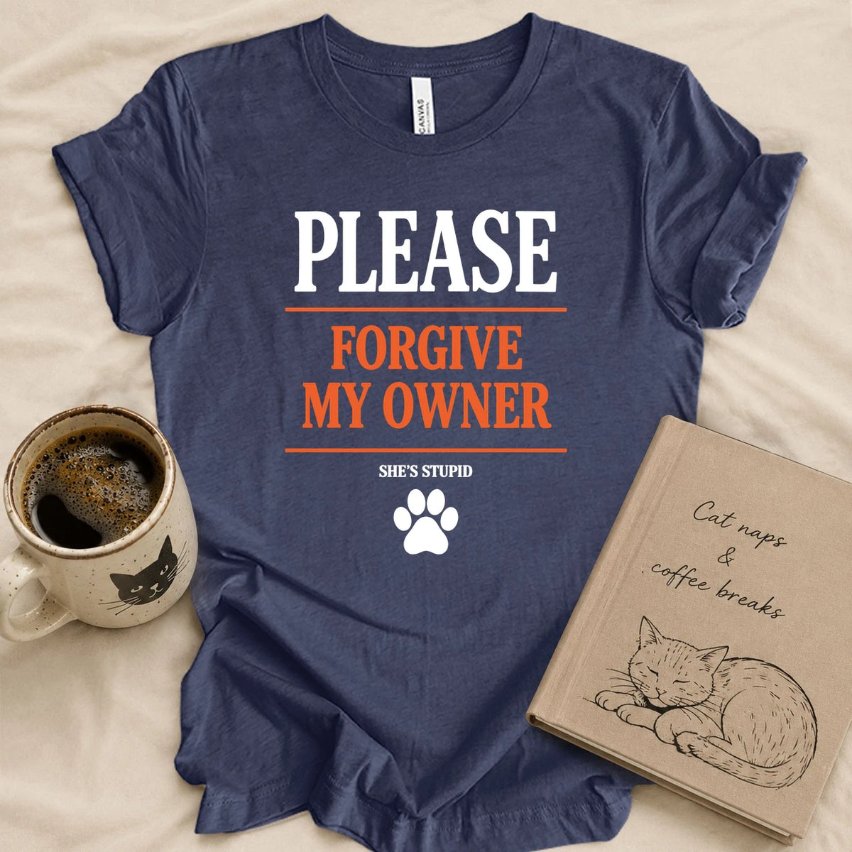 Please Forgive My Wife T-shirt