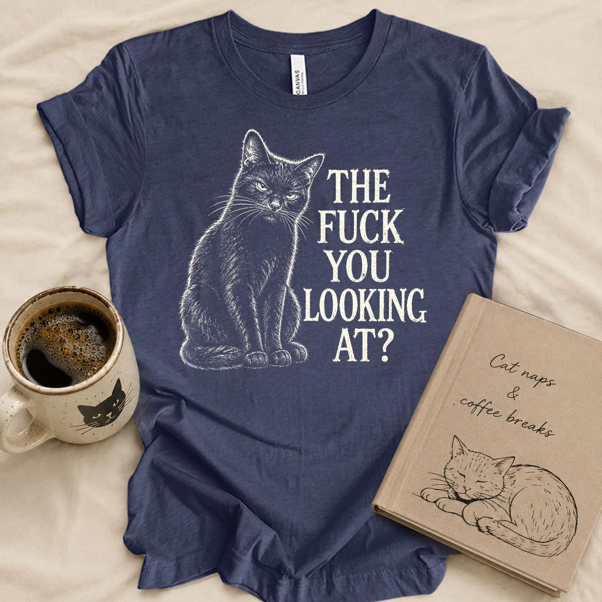The Fuck You Looking At T-shirt