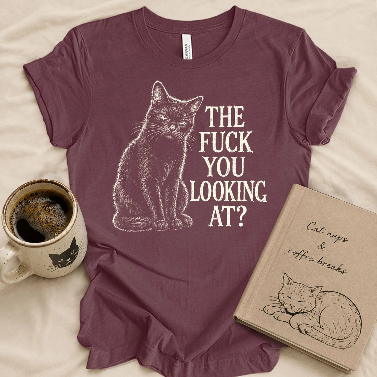 The Fuck You Looking At T-shirt