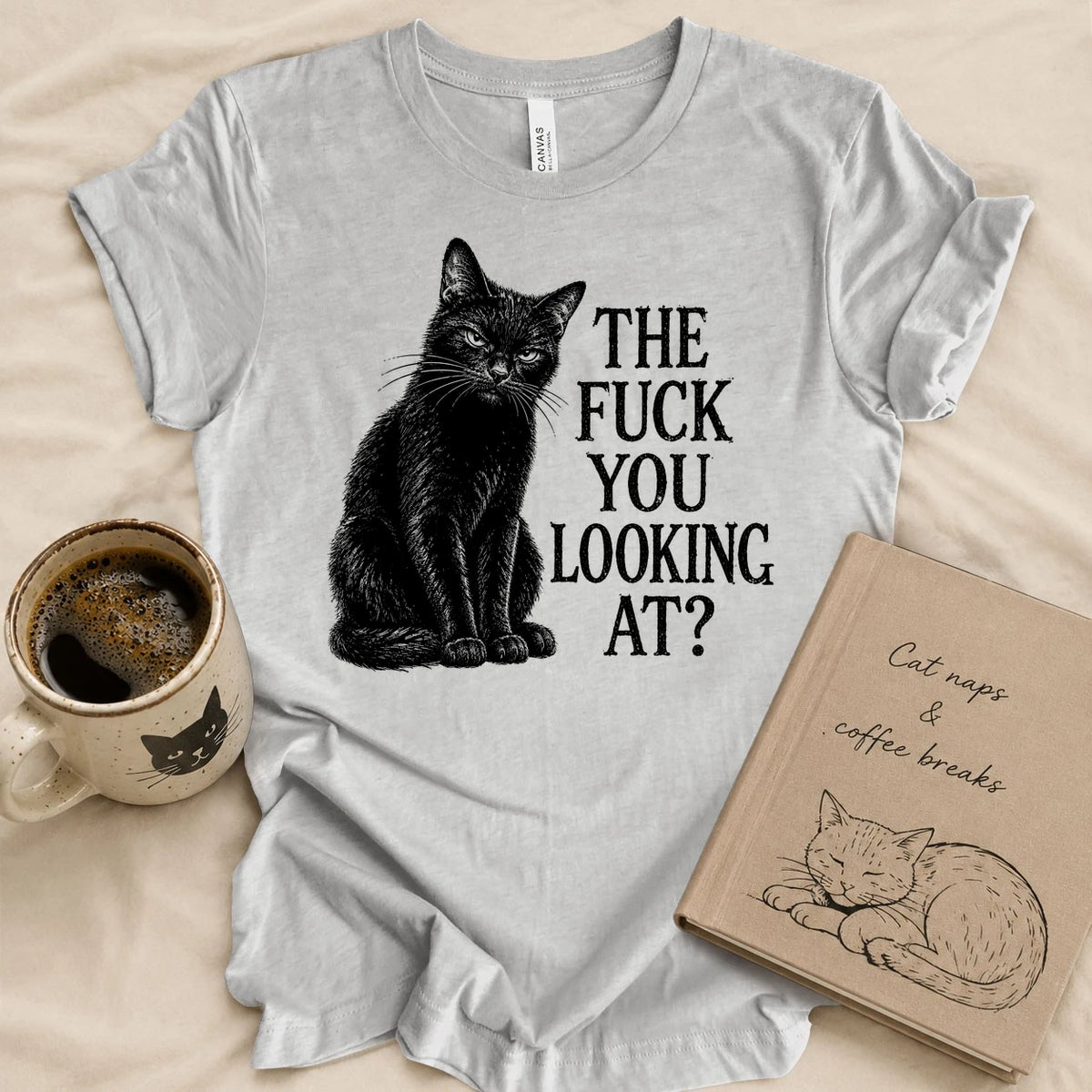 The Fuck You Looking At T-shirt
