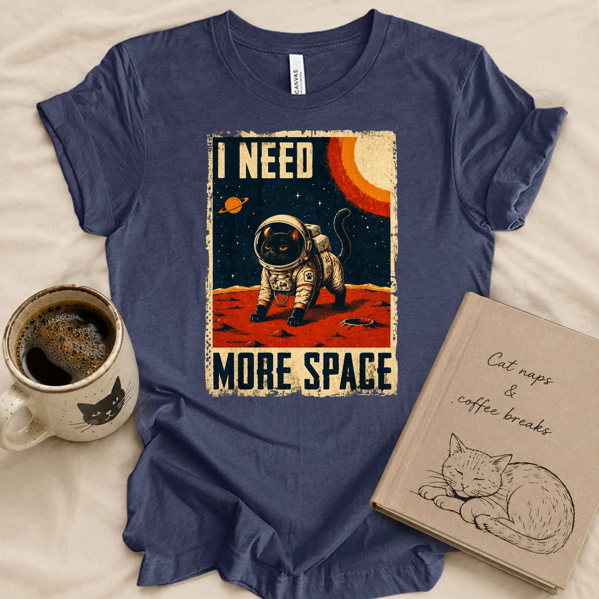 I Need More Space T-shirt