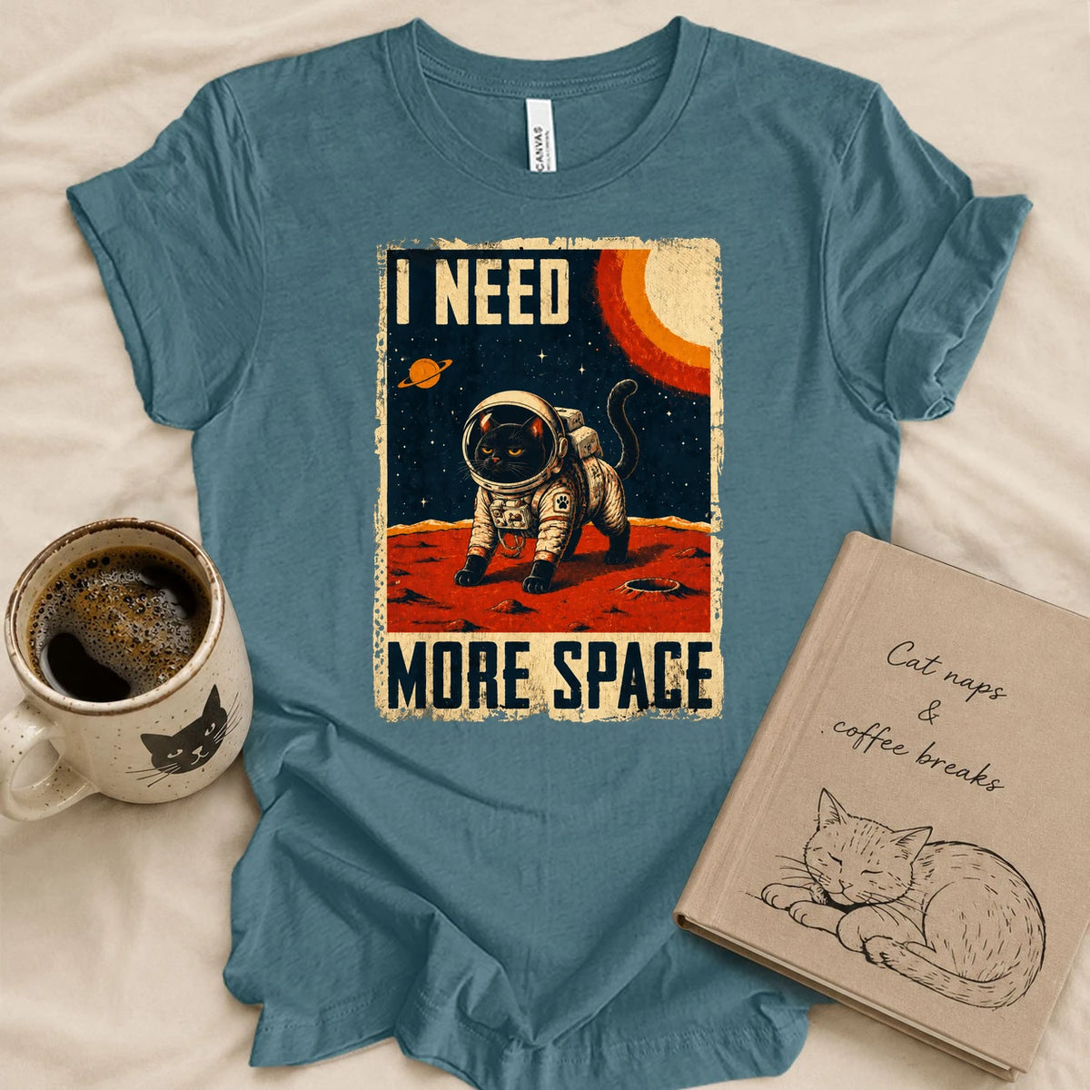 I Need More Space T-shirt