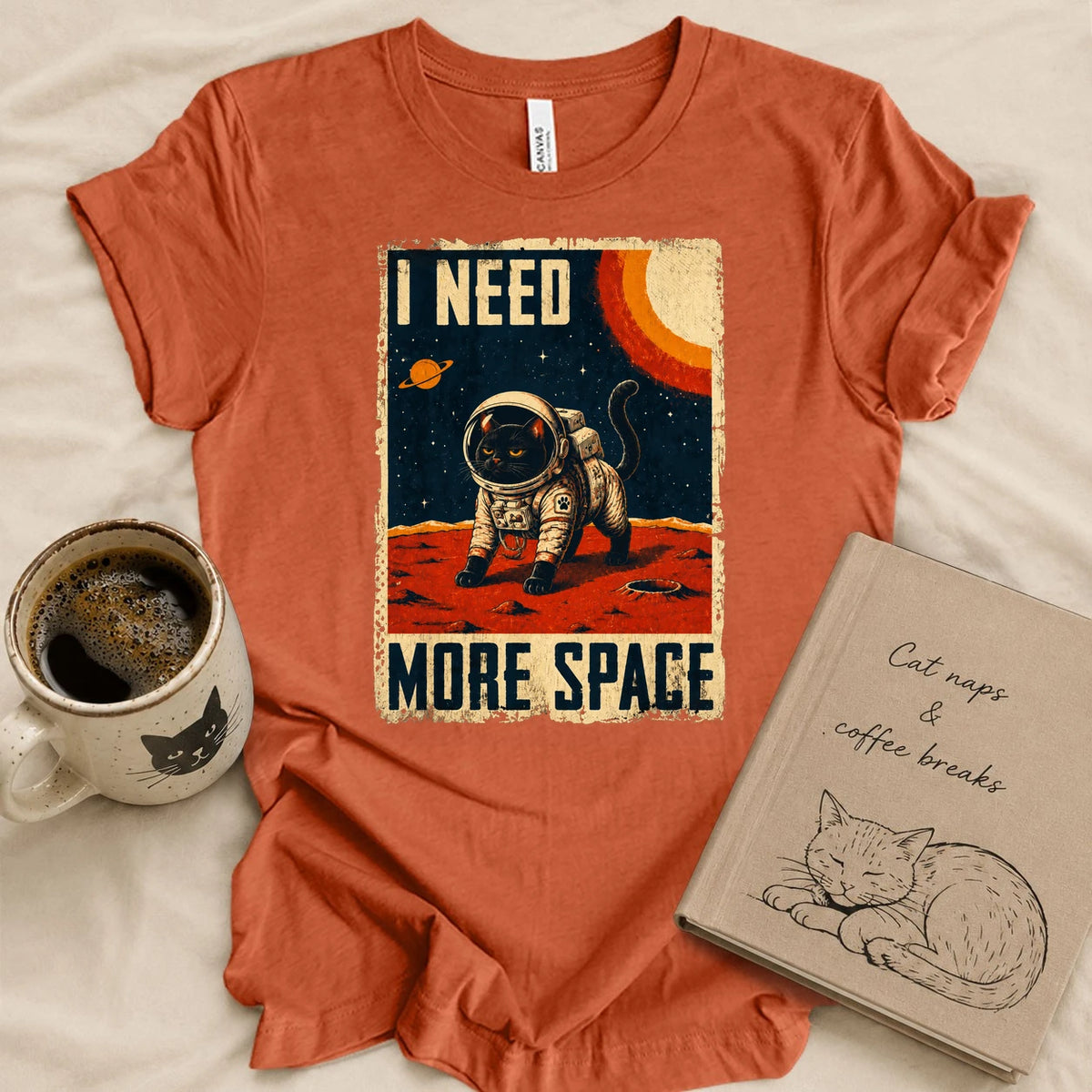 I Need More Space T-shirt