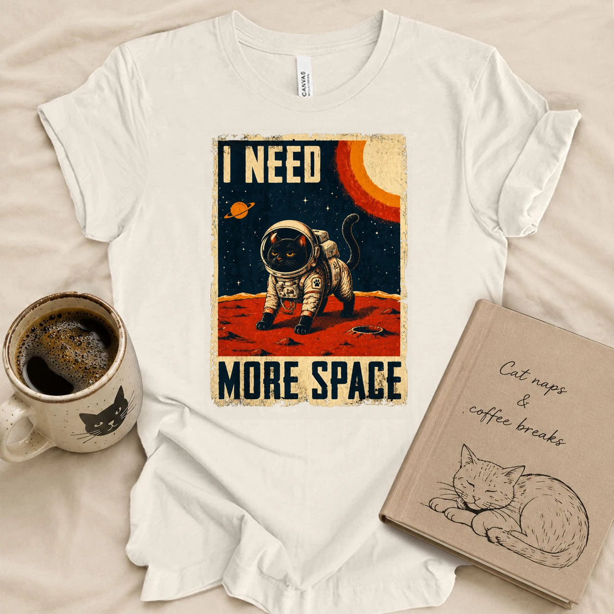 I Need More Space T-shirt