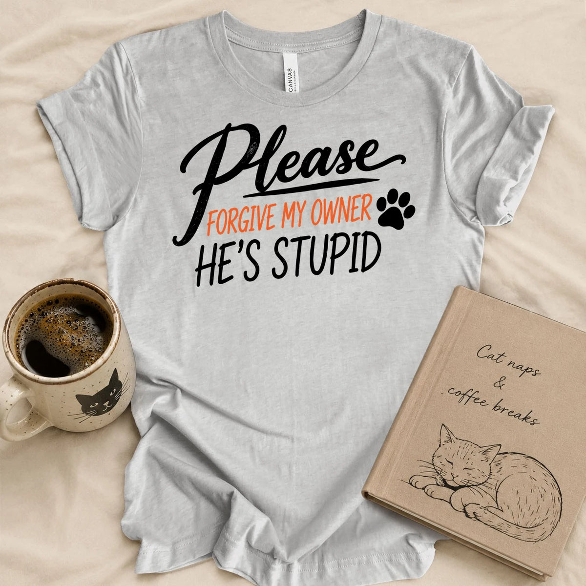 Please Forgive My Husband T-shirt