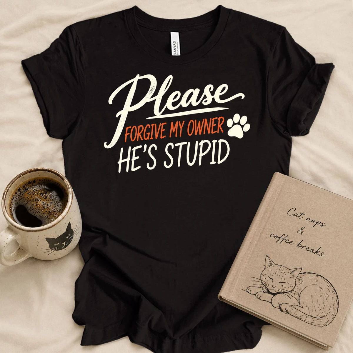 Please Forgive My Husband T-shirt
