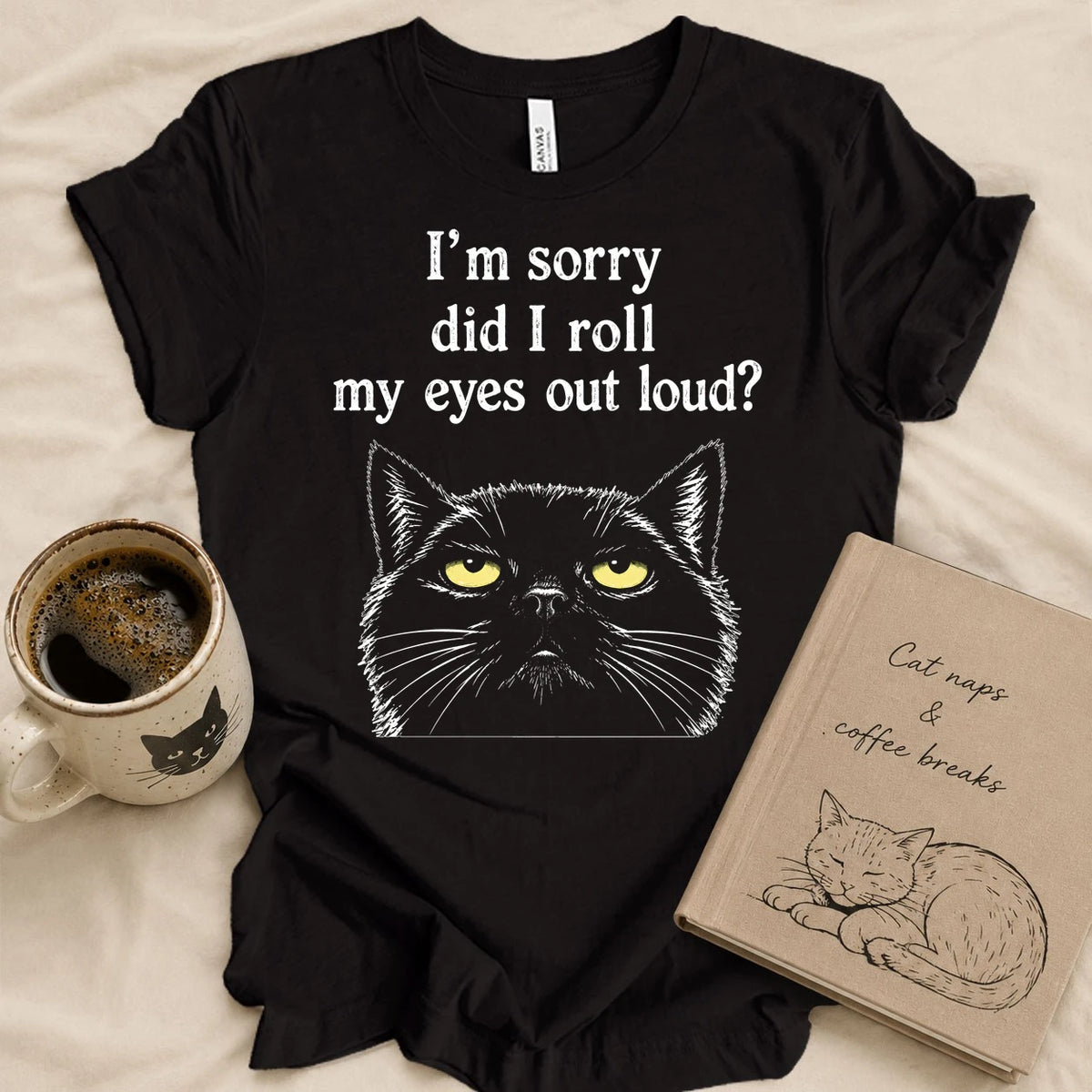 Did I Roll My Eyes Out Loud T-shirt