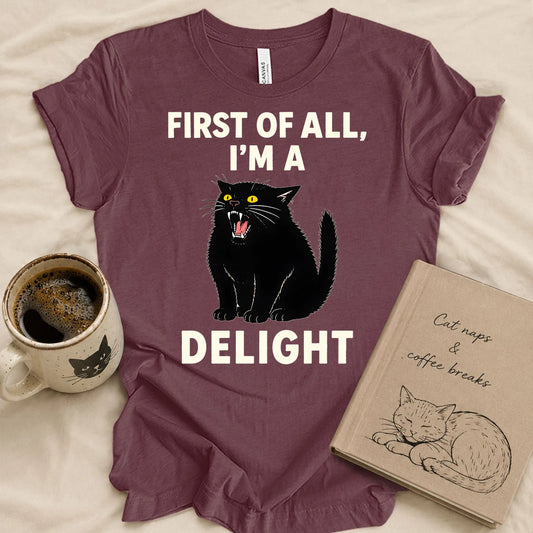 I'm A Delight T-shirt